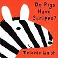 Do Pigs Have Stripes