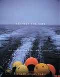 Against The Tide The Fate Of The New Engl