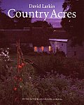 Country Acres Country Wisdom for the Working Landscape