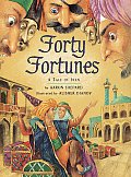 Forty Fortunes A Tale Of Iran