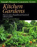 Kitchen Gardens How To Create A Beautifu