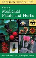 Field Guide to Western Medicinal Plants & Herbs