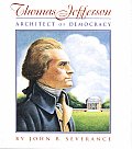 Thomas Jefferson Architect Of Democracy