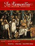 Humanities In The Western Tradition Volume I Ideas & Aesthetics