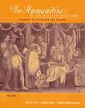 Humanities in the Western Tradition Volume I Readings in Literature & Thought