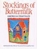 Stockings of Buttermilk American Folktales