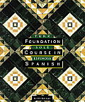 Foundation Course in Spanish (9TH 98 Edition)