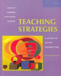 Teaching Strategies A Guide To Better Inst 5th Edition