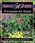 Taylors 50 Best Perennials for Shade Easy Plants for More Beautiful Gardens