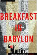Breakfast In Babylon