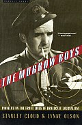 Murrow Boys Pioneers On The Front Lines Of Broadcast Journalism