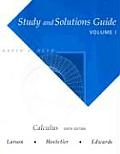 Study & Solutions Guide for Calculus Volume I Larson Hostetler Edwards