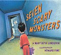 Seven Scary Monsters