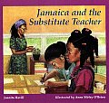 Jamaica & The Substitute Teacher