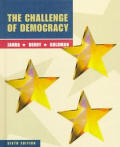 Challenge Of Democracy Government In 6th Edition