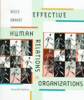 Effective Human Relations in Organizations, Seventh Edition