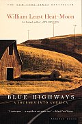 Blue Highways A Journey Into America