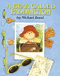 Bear Called Paddington Revised Edition