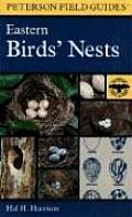 Field Guide to the Birds Nests United States East of the Mississippi River