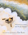 Fishing for a Dream Ocean Lullabies & Night Verses