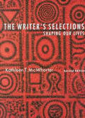 Writers Selections Shaping Our Lives 2nd Edition