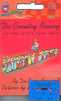 Country Bunny & The Little Gold Shoes Audio