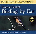 Birding By Ear Eastern Central