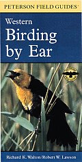 Western Birding By Ear peterson Field Guide