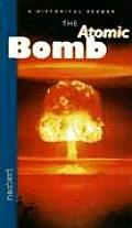 Nextext Historical Readers: Student Reader the Atomic Bomb