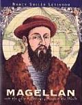 Magellan & the First Voyage Around the World