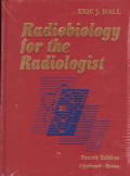 Radiobiology For The Radiologist 4th Edition