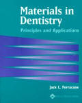 Materials In Dentistry Principkes & Applications