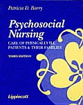 Psychosocial Nursing: Care of Physically III Patients & Their Families