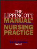 Lippincott Manual Of Nursing Practic 6th Edition