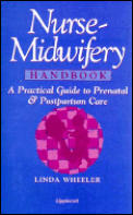 Nurse Midwifery Handbook