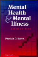 Mental Health & Mental Illness 6th Edition
