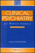 Clinical Psychiatry For Medical Students