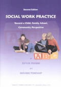 Social Work Practice Toward A Child Fami