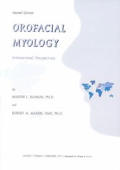 Orofacial Myology 2nd Edition International Pers