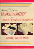 Financial Management for Nonprofit Human Service Organizations