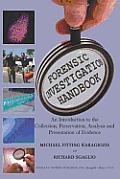 Forensic Investigation Handbook An Introduction To