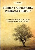 Current Approaches In Drama Therapy 2nd ed