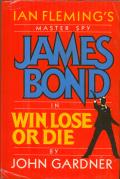 Win Lose Or Die Ian Flemings James Bond