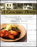 Gracious Plenty Recipes & Recollections