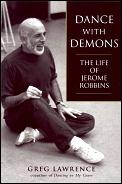 Dance With Demons Jerome Robbins
