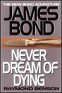 Never Dream Of Dying Fleming Bond