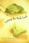 Letting The Body Lead