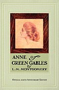Anne Of Green Gables 100th Anniversary E