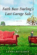 Faith Bass Darlings Last Garage Sale