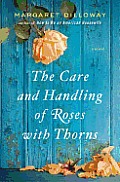 Care & Handling of Roses with Thorns